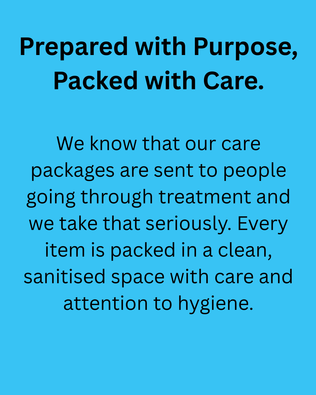 Text on a teal background about care packages prepared with purpose and packed with care.