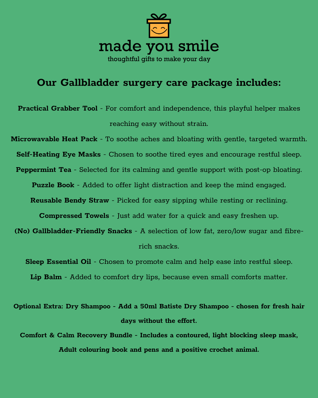 A green informational card with a black and yellow logo at the top reading 'made you smile' and a list of gallbladder surgery care package items, including a practical grabber tool, microwaveable heat pack, self-hating eye masks, peppermint tea, puzzle book, reusable bendy straw, compressed towels, sleep essential oil, lip balm, and an optional dry shampoo.