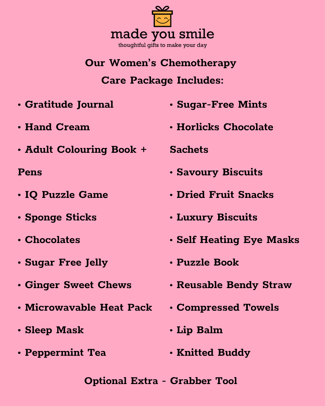 A pink informational graphic listing the contents of a women's chemotherapy care package, with black text on a solid pink background and the heading 'made you smile'.
