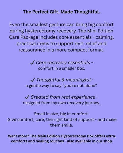 Hysterectomy Recovery Care Package - Mini Edition